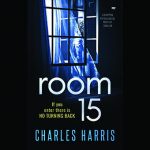 Room 15 a gripping thriller with amnesia at its core
